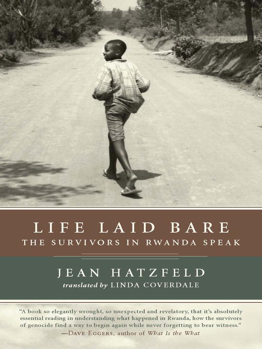 Title details for Life Laid Bare by Jean Hatzfeld - Available